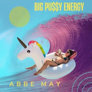 Big Pussy Energy Single Cover Art - Pink Wave + Abbe in a floating unicorn